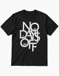 no-days-off-24-7-365-typography-graphic-t-shirt-black